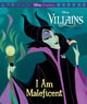 I am Maleficent (Disney Villains: Movie Classics)