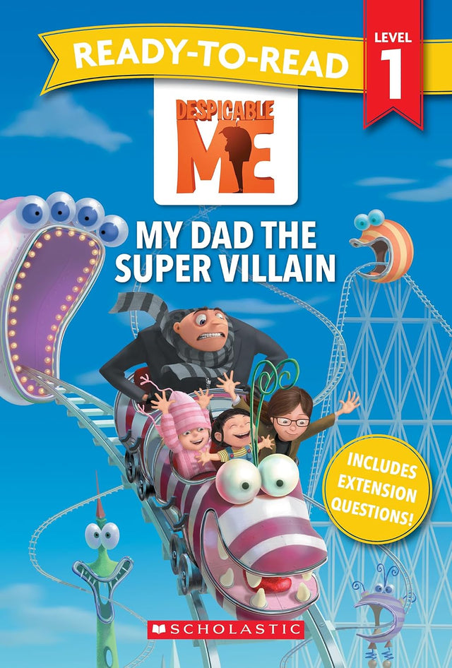 Despicable Me: My Dad the Super Villain - Ready-to-Read Level 1 (Universal)