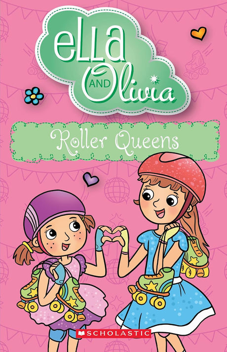 Roller Queens (Ella and Olivia #40)