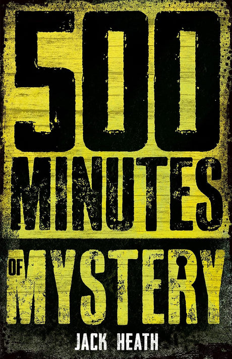 500 Minutes of Mystery (Bind Up)