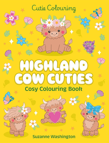 Highland Cow Cuties: Cosy Colouring Book (Cutie Colouring)