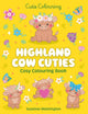 Highland Cow Cuties: Cosy Colouring Book (Cutie Colouring)