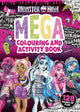 Monster High: Mega Colouring and  Activity Book (Mattel)