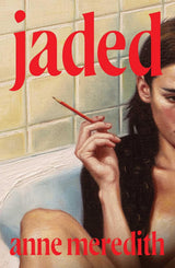 Jaded