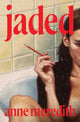 Jaded