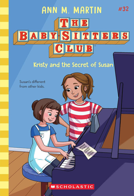 Kristy and the Secret of Susan (The Baby-Sitters Club #32)