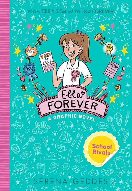 School Rivals (Ella Forever #1: A Graphic Novel)