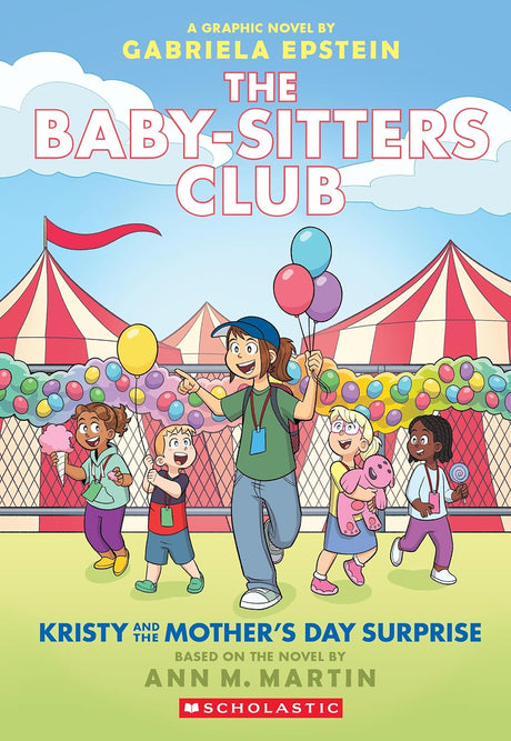 Kristy and the Mother's Day Surprise: A Graphic Novel (The Baby-Sitters Club #20)