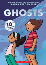 Ghosts (10th Anniversary Edition!)