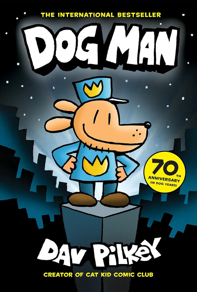 Dog Man (10th Anniversary Edition)