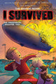 I Survived The Hindenburg Disaster, 1937 (The Graphic Novel)