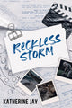 Reckless Storm