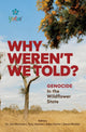 Why Weren't We Told?