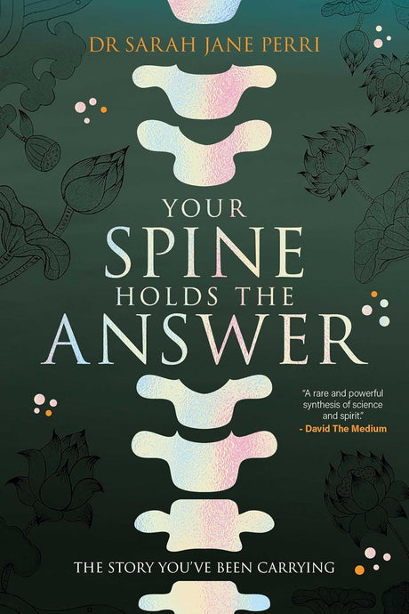 Your Spine Holds the Answer
