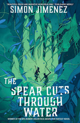The Spear Cuts Through Water
