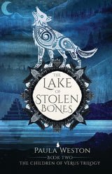 The Lake of Stolen Bones