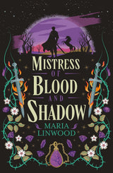 Mistress of Blood and Shadow