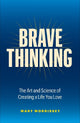 Brave Thinking