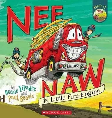 Nee Naw the Little Fire Engine (Book and CD)