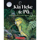 Kia Heke te Po: Nga kirehe ngahere o te po I Aotearoa (After Dark: Maori Edition)