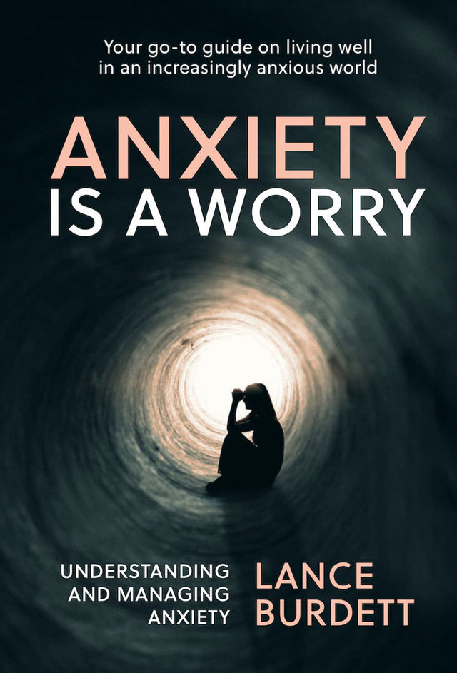 Anxiety is a Worry