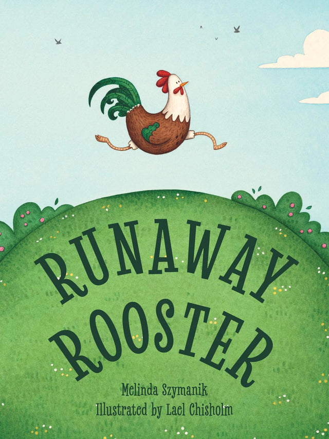 Runaway Rooster