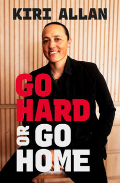 Go Hard or Go Home
