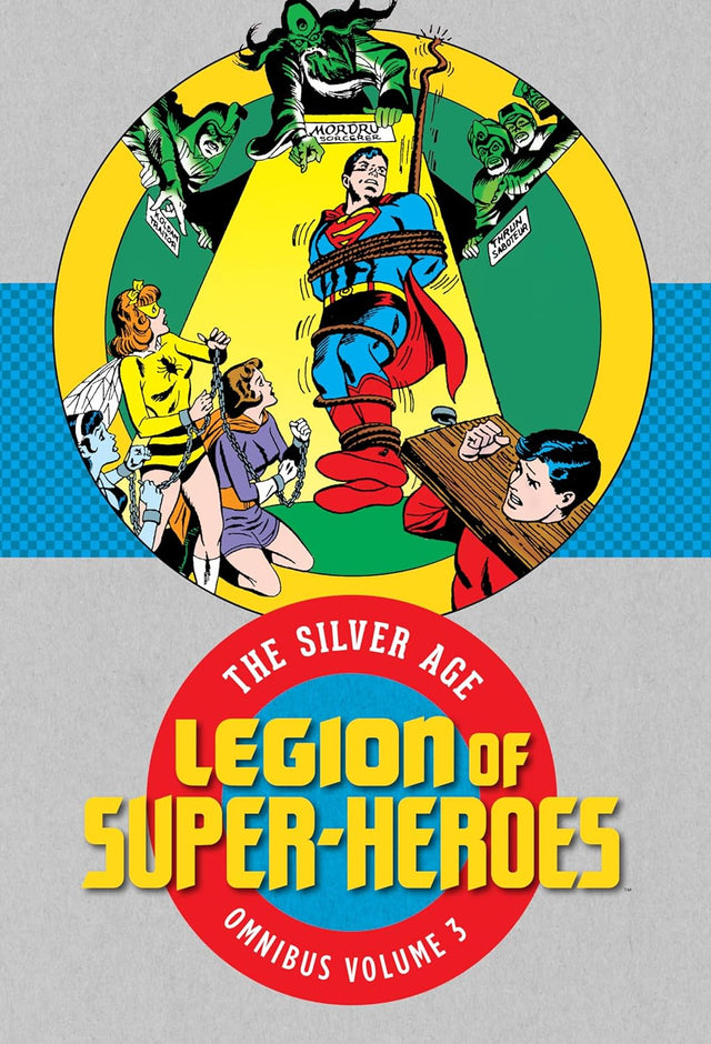 Legion of Super-Heroes: The Silver Age Omnibus Volume 3