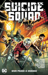 Suicide Squad Vol 1: Give Peace a Chance
