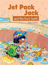 Jet Pack Jack and The Fox's Teeth