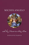 Michelangelo and the Viewer in His Time