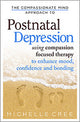 The Compassionate Mind Approach To Postnatal Depression