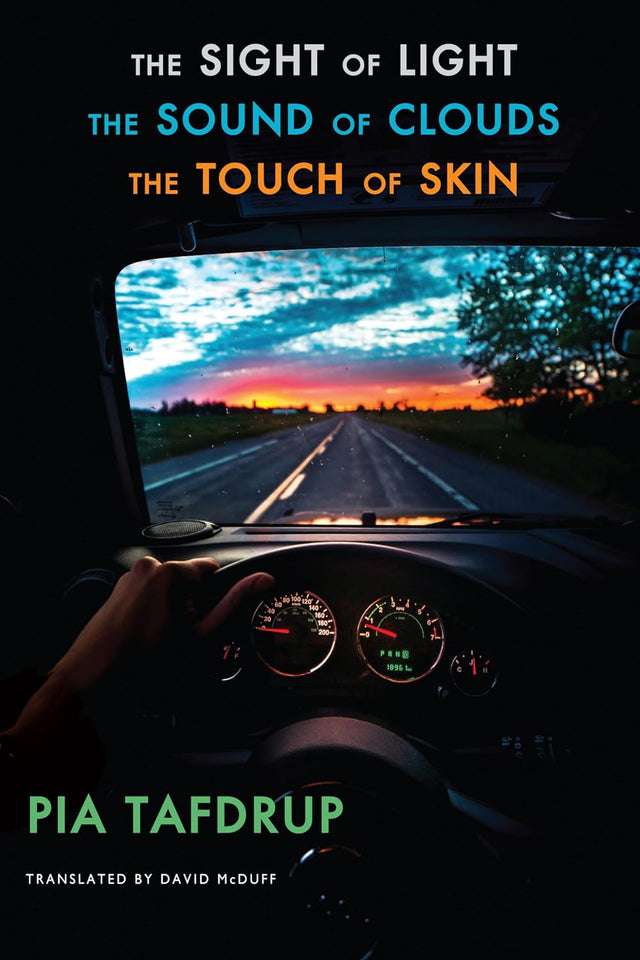 The Sight of Light • The Sound of Clouds • The Touch of Skin