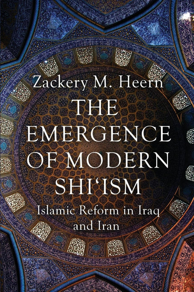 The Emergence of Modern Shi'ism