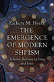 The Emergence of Modern Shi'ism