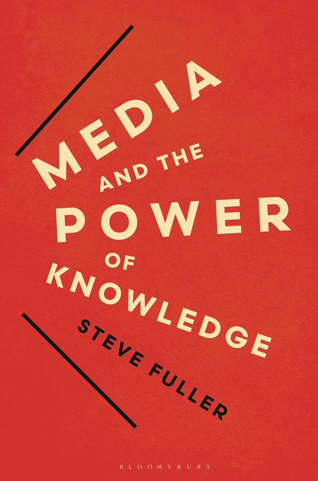 Media and the Power of Knowledge
