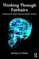 Thinking Through Fairbairn