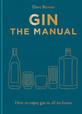 Gin The Manual