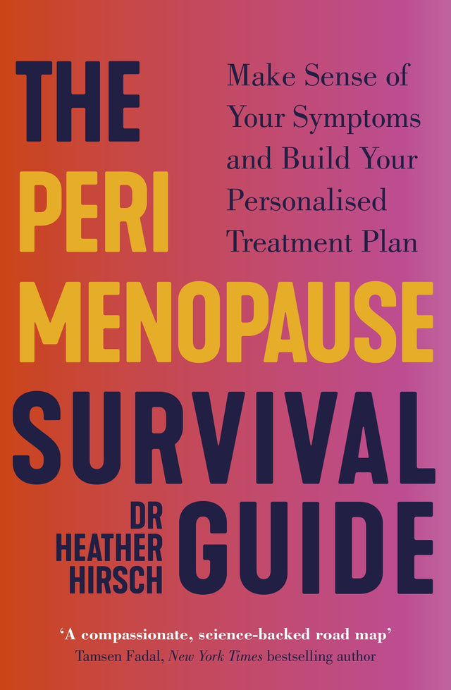 The Perimenopause Survival Guide