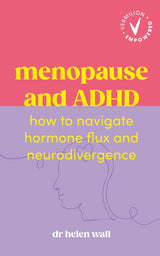 Menopause and ADHD