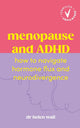Menopause and ADHD