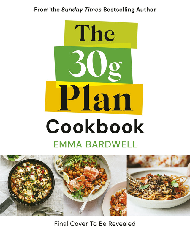 The 30g Plan Cookbook