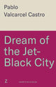 Dream of the Jet-Black City