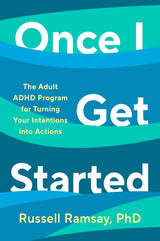 Once I Get Started