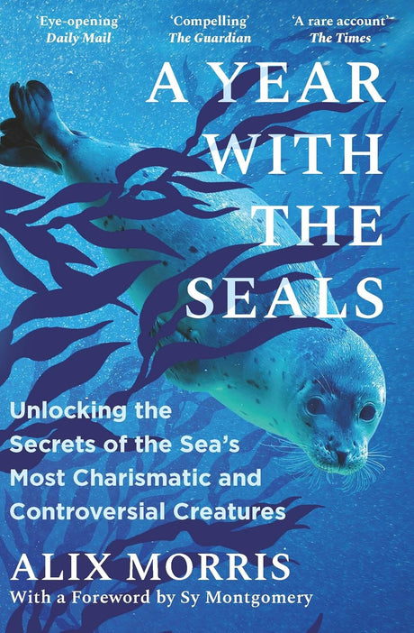 A Year with the Seals