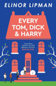 Every Tom, Dick & Harry