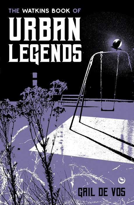 The Watkins Book of Urban Legends