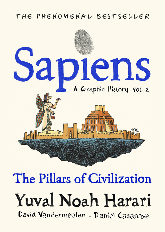 Sapiens A Graphic History, Volume 2