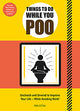 Things to Do While You Poo