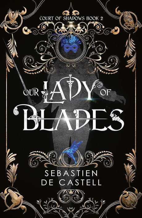 Our Lady of Blades